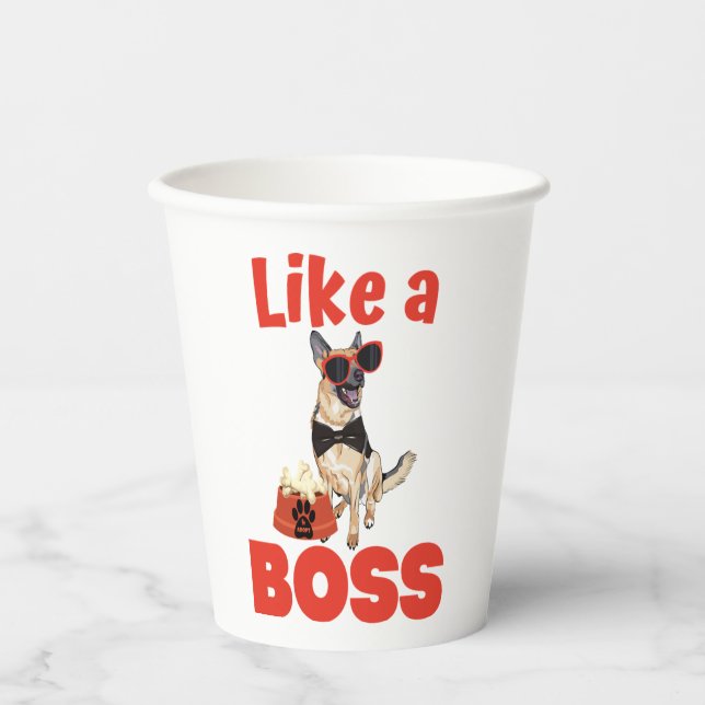 Wie ein Boss German Shepherd Pappbecher (Vorderseite)