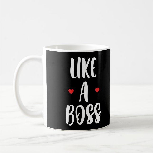 Wie ein Boss | Herz Kaffeetasse (Links)