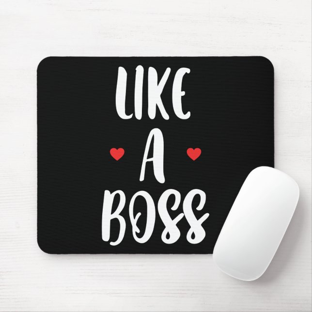 Wie ein Boss | Herz Mousepad (Mit Mouse)