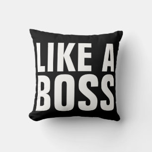WIE EIN BOSS lustige Kissen