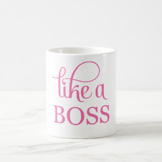 Wie ein Boss Pink Tasse