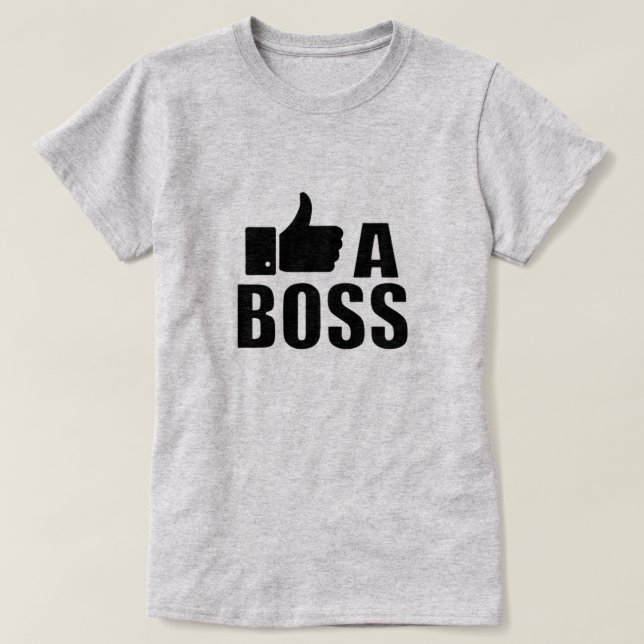 Wie ein Boss-T - Shirt (Design vorne)