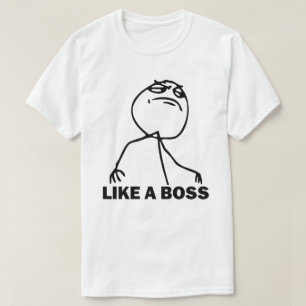 Wie ein Chef Meme T - Shirt