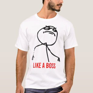 Wie ein Chef meme T-Shirt
