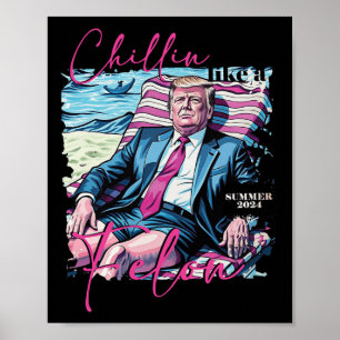 Wie ein Felon Summer 2024, der Amerika wieder zurü Poster