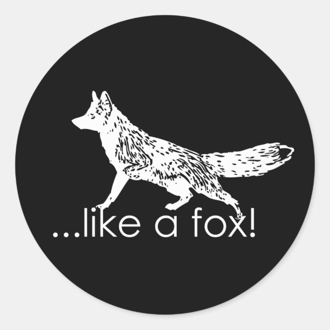 ...wie ein Fuchs! Aufkleber (Vorderseite)