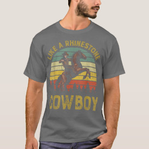 Wie ein Kristall Cowboy Vintag Western Rodeo Cou T-Shirt