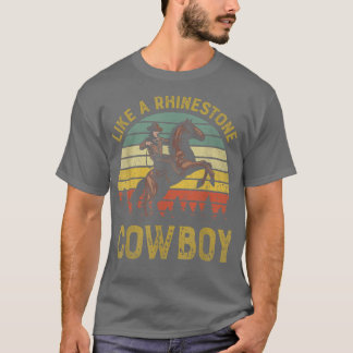 Wie ein Kristall Cowboy Vintag Western Rodeo Cou T-Shirt