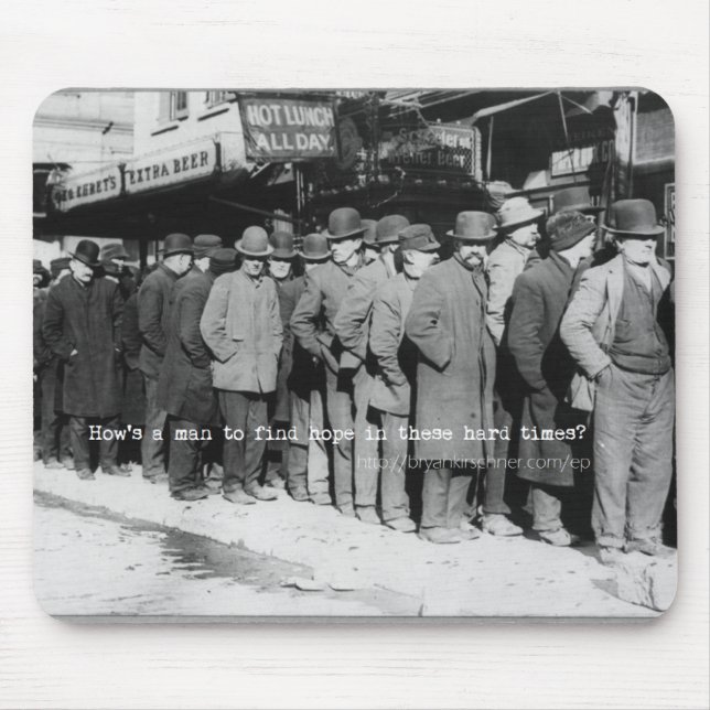 Wie ein Mann ist, zum der Hoffnung Mousepad zu (Vorne)