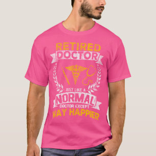 Wie ein normaler Arzt Retro T-Shirt