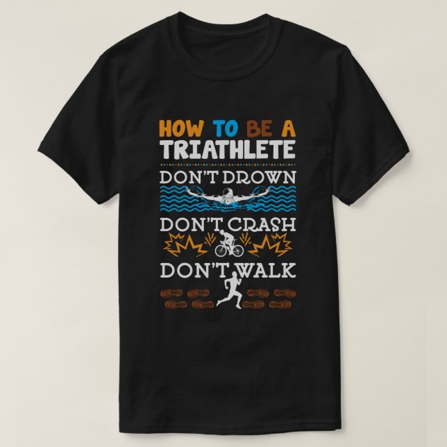 Wie ein Triathlete Funny Triathlon Triathlete T-Shirt (Design vorne)