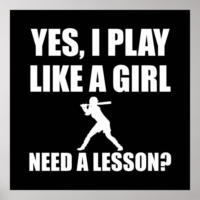 Wie eine Girl-Softball Poster (Vorne)