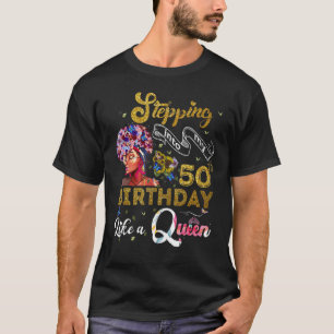 Wie eine Königin, 50 Jahre alt T-Shirt