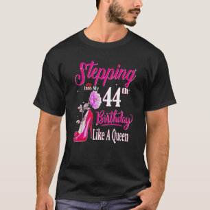 Wie eine Königin die Geburt meines 44. Geburtstage T-Shirt