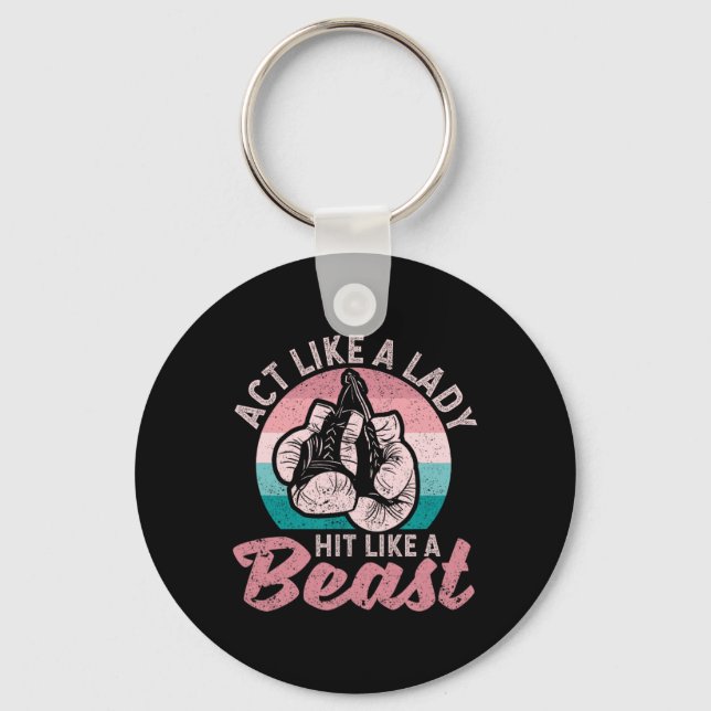 Wie eine Lady Hit wie ein Bestie Funny Boxing Glov Schlüsselanhänger (Vorderseite)