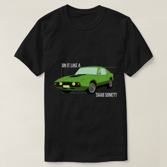 wie eine Saab Sonett T-Shirt (Design vorne)