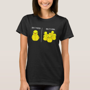 Wie es angefangen hat, wie der göttliche Duckie To T-Shirt