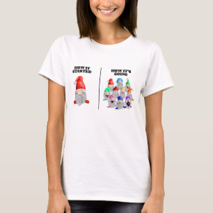 Wie es angefangen hat, wie es seinen schönen Garte T-Shirt