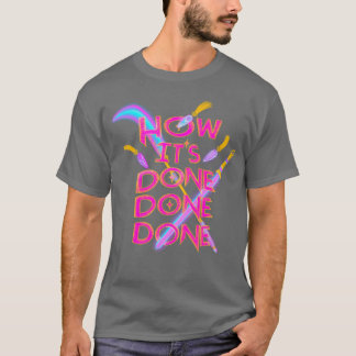 Wie es gemacht wird gemacht gemacht Junge T-Shirt