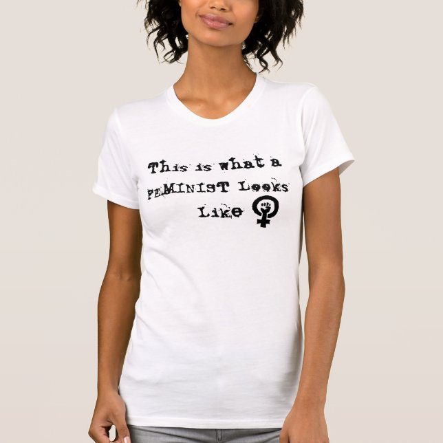 wie feminist1, dieses ist, was ein FEMINIST T-Shirt (Vorderseite)