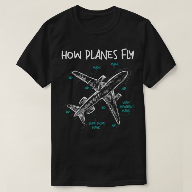 Wie Flugzeug FlyAerospace Engineer Aeronautical En T-Shirt (Design vorne)