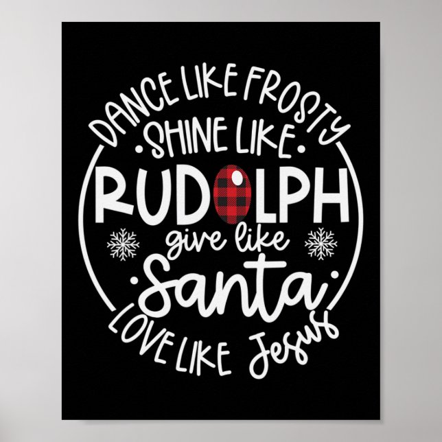 Wie Frosty Shine wie Rudolph Liebe wie Jesus Xma Poster (Vorne)