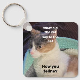 Wie fühlen Sie sich? Schlüsselanhänger