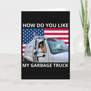 Wie gefällt Ihnen meine Garge Truck Trump-Fahrt in Karte