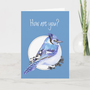 Wie geht es dir, Blue Jay Watercolor Bird? Karte