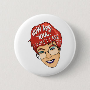Wie geht es dir? Ich kümmere mich nicht Button