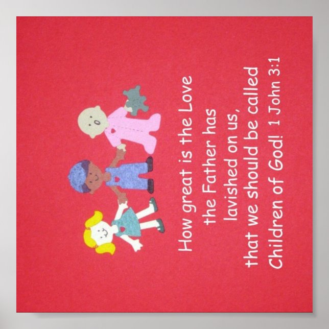Wie groß ist die Liebe... 1 John 3:1. Poster (Vorne)