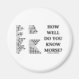 Wie gut weißt du Morse? (Intl Morse Code) Magnet