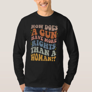 Wie hat eine Waffe mehr Rechte als die Ausrüstung T-Shirt
