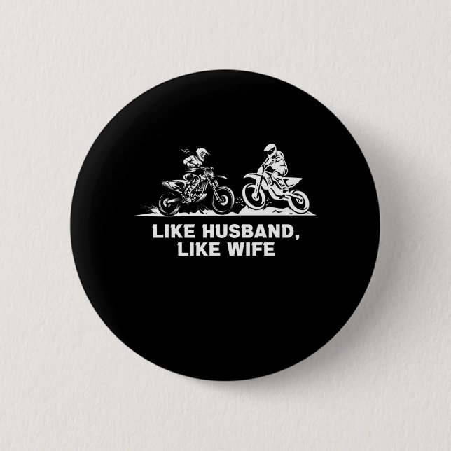 Wie Husband wie Ehefrau Motocross Dirt Bike Gesche Button (Vorderseite)