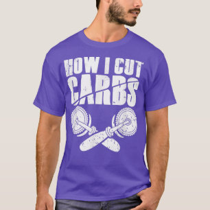 Wie ich Carbs Cut Funny Pizza Lovers 900 T-Shirt