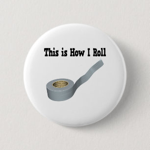Wie ich das Duktband rollen kann Button