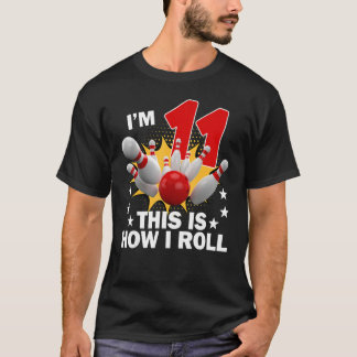 Wie ich den 11. 11. Bowling Geburtstag Teil Roll T-Shirt