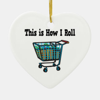 Wie ich Einkaufswagen rolle Keramik Ornament