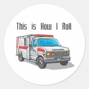 Wie ich Krankenwagen rolle Runder Aufkleber