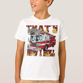Wie ich Löschfahrzeug rolle T-Shirt