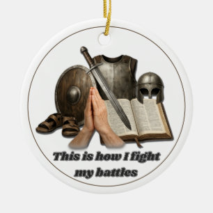 Wie ich meine Kämpfe führe Keramik Ornament