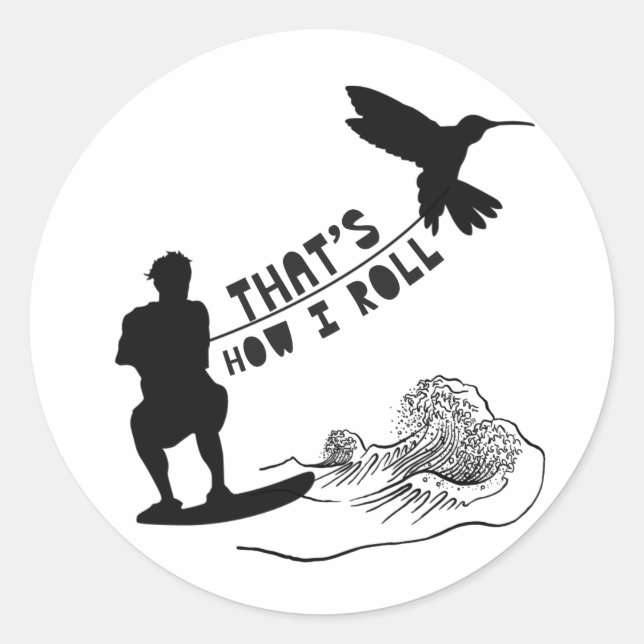 WIE ICH ROLL RUNDER AUFKLEBER (Vorderseite)