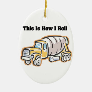 Wie ich Roll (Zement-LKW) Keramik Ornament
