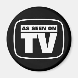 Wie im Fernsehen gesehen - Schwarz und Weiß Magnet