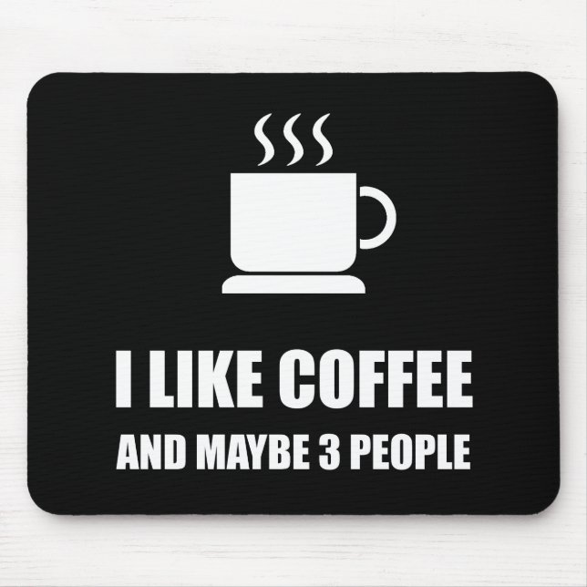 Wie Kaffee drei Leute lustig Mousepad (Vorne)