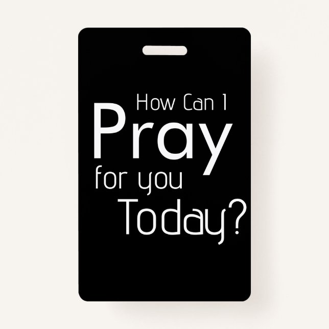 Wie kann ich für dich beten? Christlich Ausweis (Vorderseite)