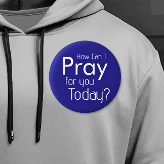 Wie kann ich für dich beten? Christlich Button