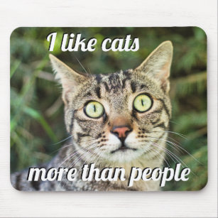Wie Katzen mehr als Menschen, die mit Augen Katze  Mousepad
