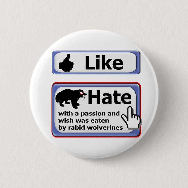Wie Knopf Hass-Knopf Button (Vorderseite)
