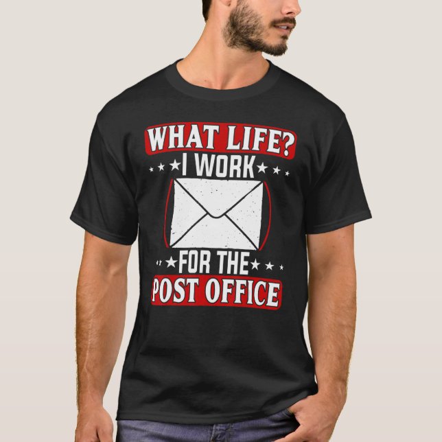 Wie lange arbeite ich bei der Post? T-Shirt (Vorderseite)